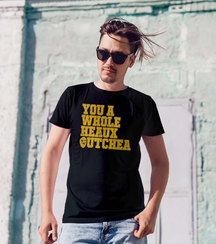 You A Whole Heaux Outchea Yellow Bold Text With Joker Face T-Shirt