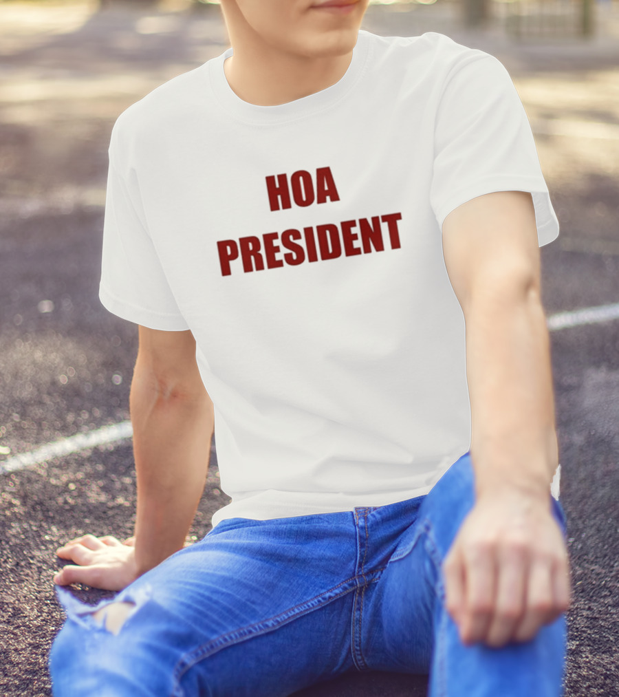 Paul A. Szypula HOA President T-Shirt