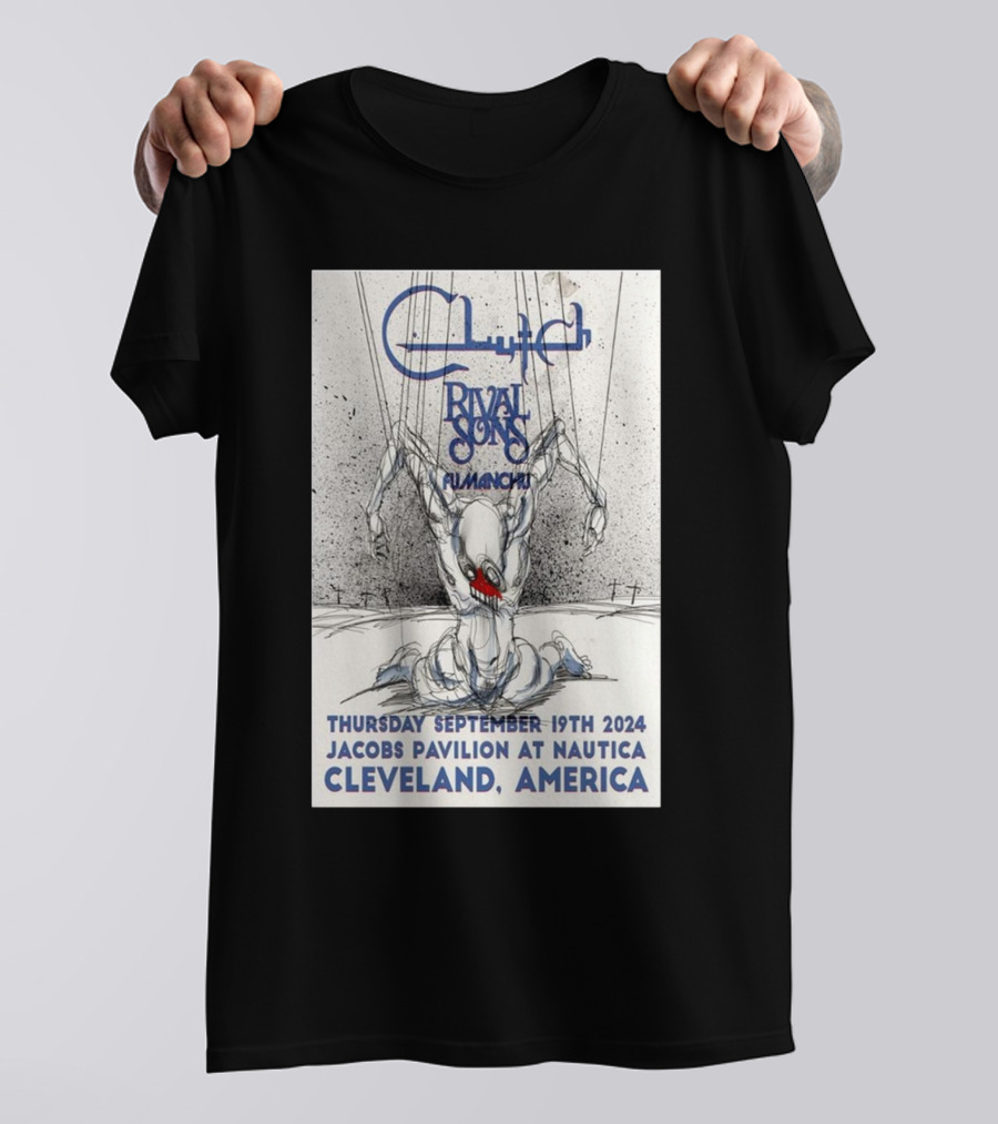 Clutch Rival Sons Fu Manchu Thursday September 19th 2024 Jacobs Pavilion At Nautica Cleveland America T-Shirt