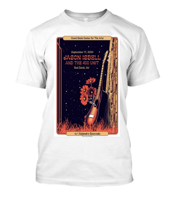 Jason Isbell And The 400 Unit September 17 2024 Red Bank NJ Count Basie Center For The Arts With Alejandro Escovedo T-Shirt