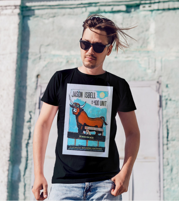 Jason Isbell And The 400 Unit Durham Performing Arts Center September 20 2024 Alejandro Escovedo Guest T-Shirt