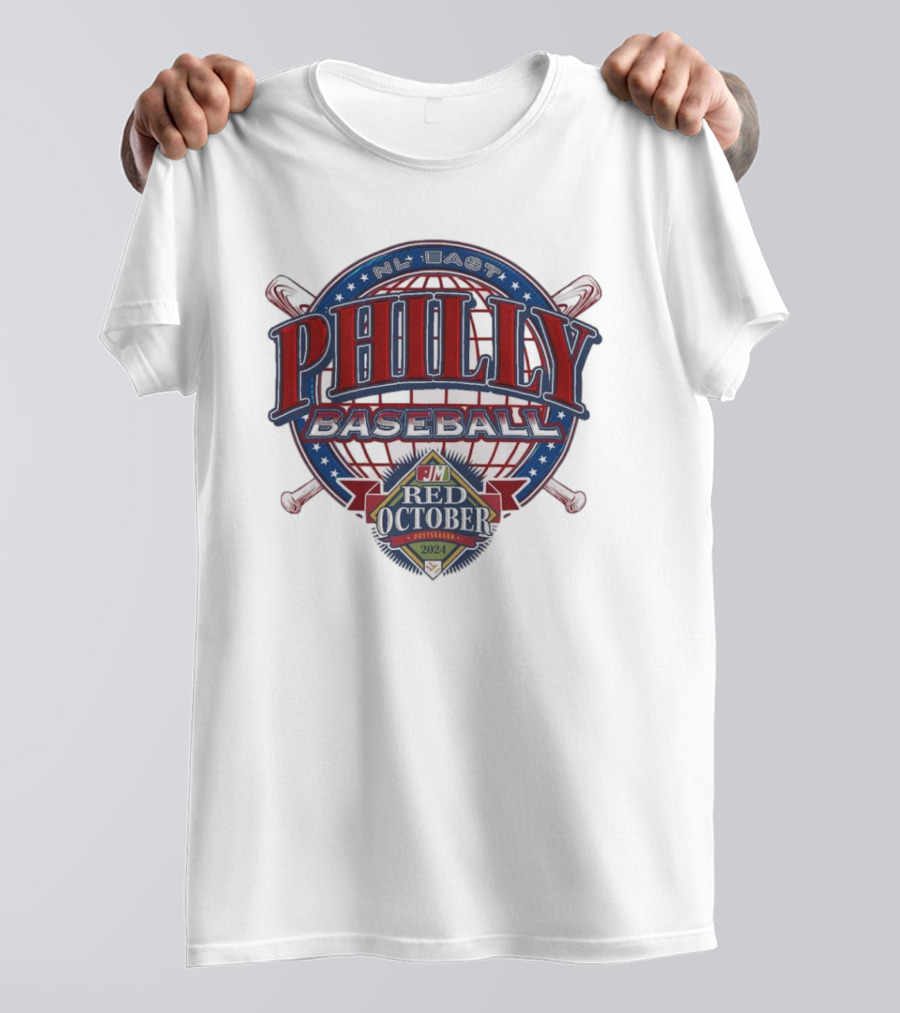 NL East Philly Baseball Red October 2024 Postseason Philadelphia Phillies T-Shirt