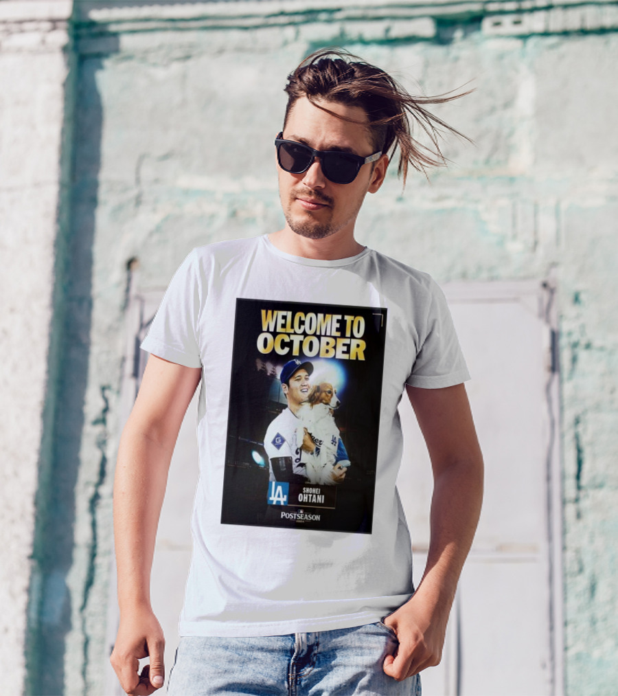 Welcome To October Shohei Ohtani Los Angeles Dodgers MLB Postseason T-Shirt