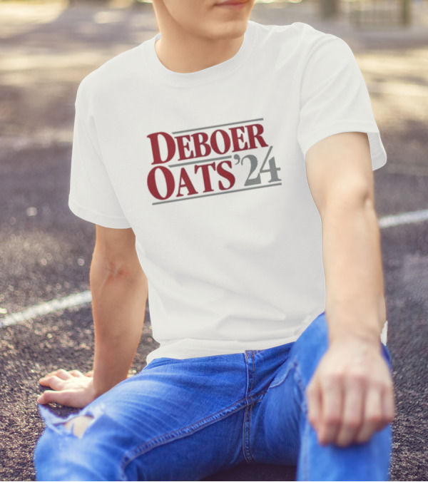 Alabama Deboer Oats ’24 Election Campaign T-Shirt
