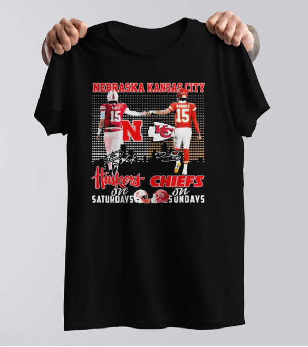 Nebraska Kansas City Huskers Chiefs On Saturdays On Sundays Mahomes Break Signatures T-Shirt