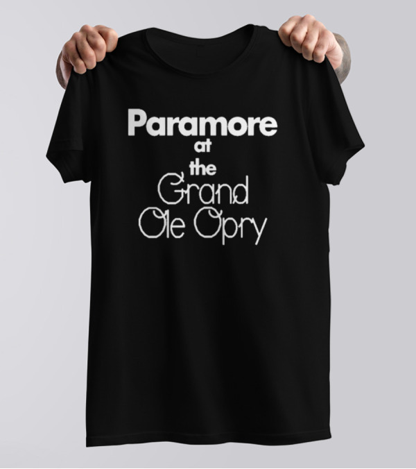 Paramore Live Performance At The Grand Ole Opry T-Shirt
