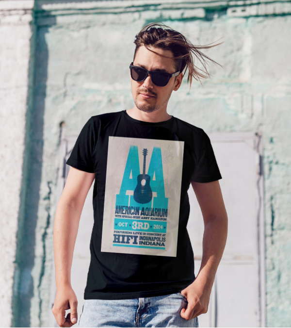 American Aquarium Live Concert With Special Guest Abby Hamilton October 3rd 2024 HiFi Indianapolis Indiana T-Shirt