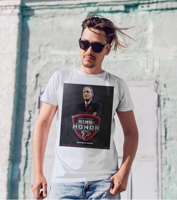 Arthur M. Blank Welcome To The Atlanta Falcons Ring Of Honor Emblem Featuring Team T-Shirt