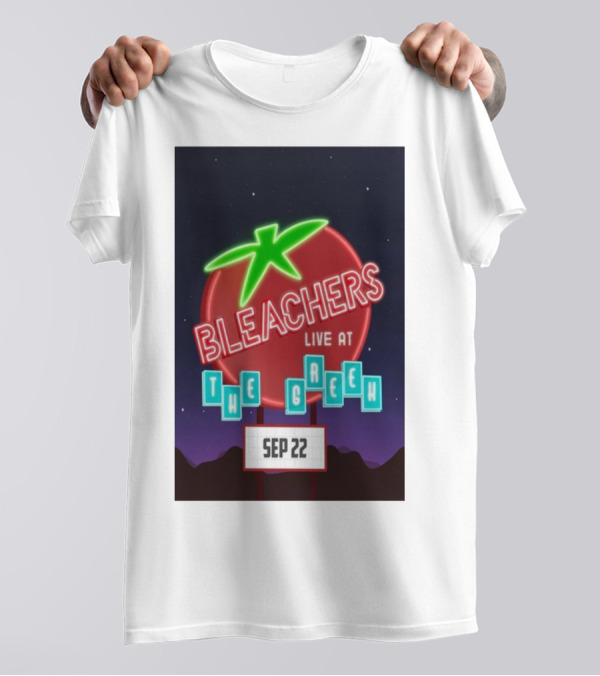 Bleachers Live At The Greek Sep 22 Tomato Neon Sign Night Sky T-Shirt