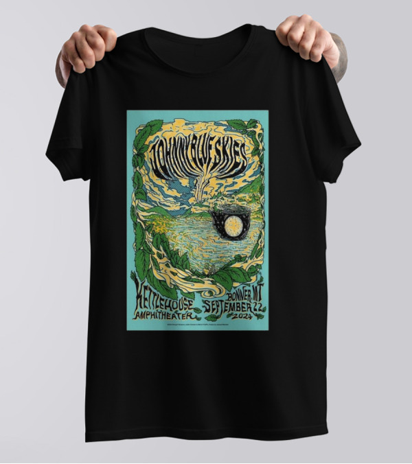 Johnny Blue Skies KettleHouse Amphitheater Bonner MT September 22 T-Shirt