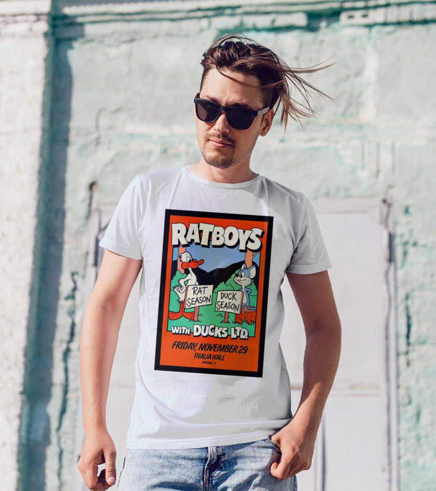 RATBOYS With DUCKS LTD. Rat Season Duck Season Friday November 29 Thalia Hall Chicago IL Tour T-Shirt