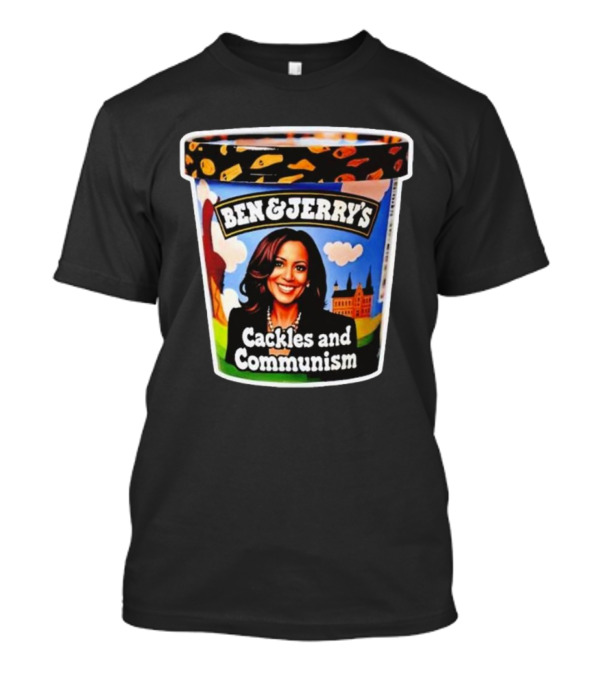 Kamala Harris Ben And Jerry's Cackles And Communism Ice Cream T-Shirt
