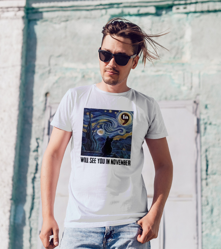 Black Cat LA Starry Night Will See You In November Van Gogh T-Shirt