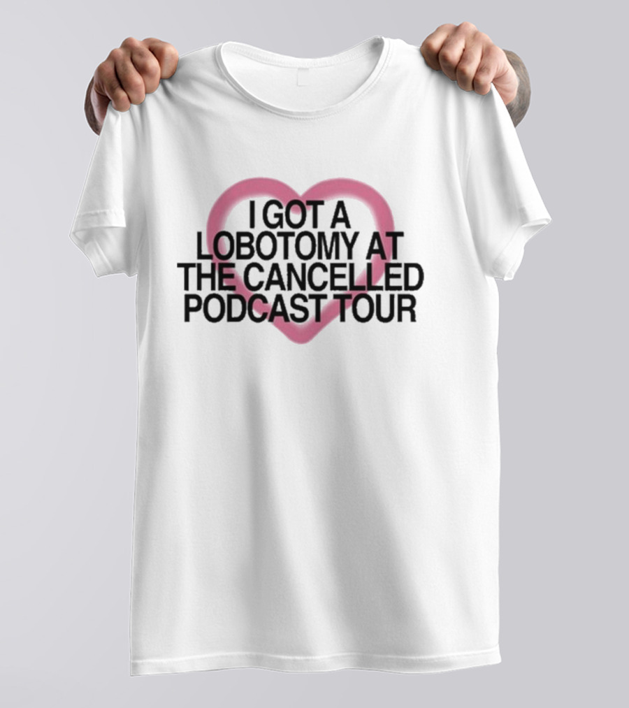 Brooke Schofield Wearing I Got A Lobotomy At The Cancelled Podcast Tour Heart Frame T-Shirt