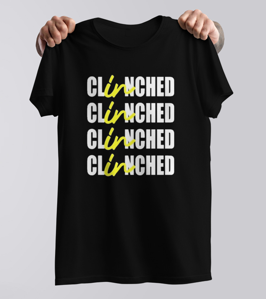 CLINCHED CLINCHED CLINCHED CLINCHED All Eyes On November T-Shirt