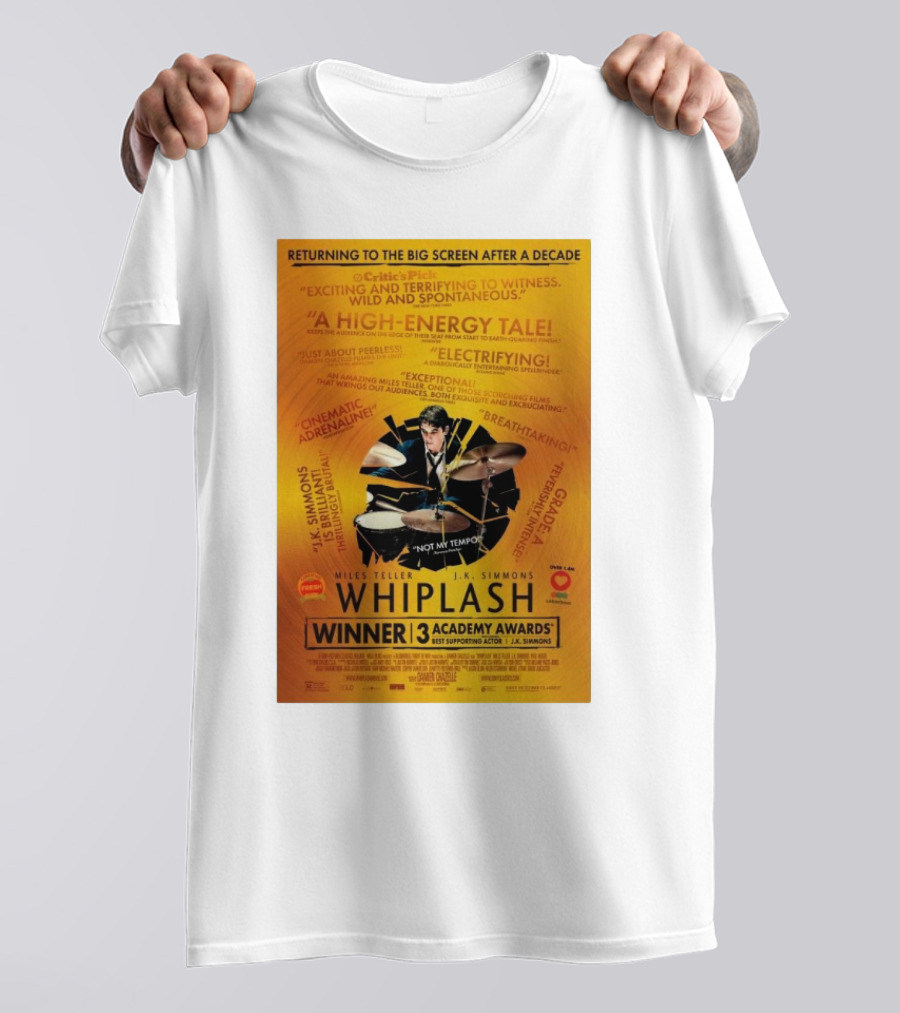 Returning To The Big Screen After A Decade A High-Energy Tale Whiplash Winner 3 Academy Awards T-Shirt