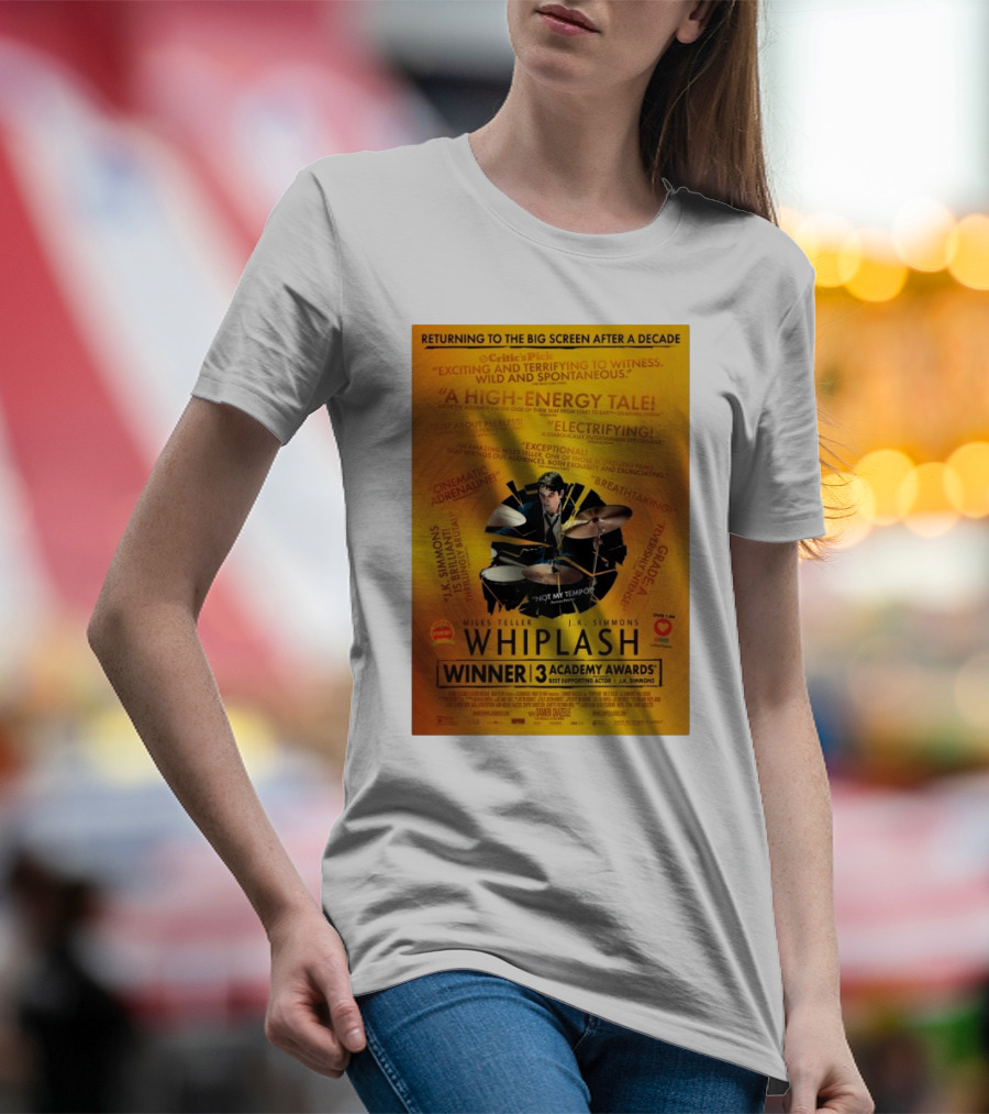 Returning To The Big Screen After A Decade A High-Energy Tale Whiplash Winner 3 Academy Awards T-Shirt