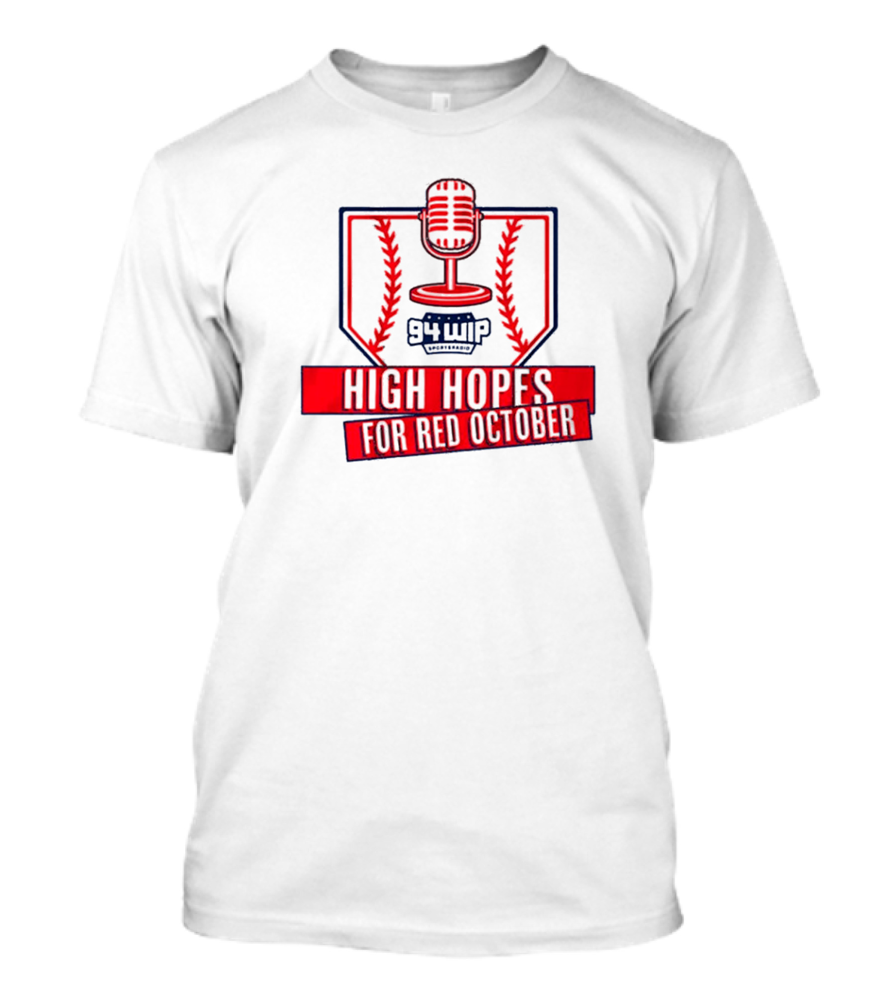 94 WIP High Hopes Baseball Microphone For Red October T-Shirt