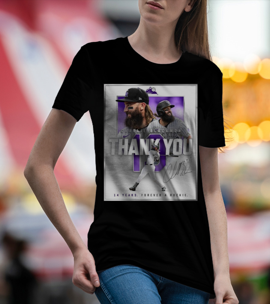 Charlie Blackmon Thank You 14 Years Forever A Rockie T-Shirt