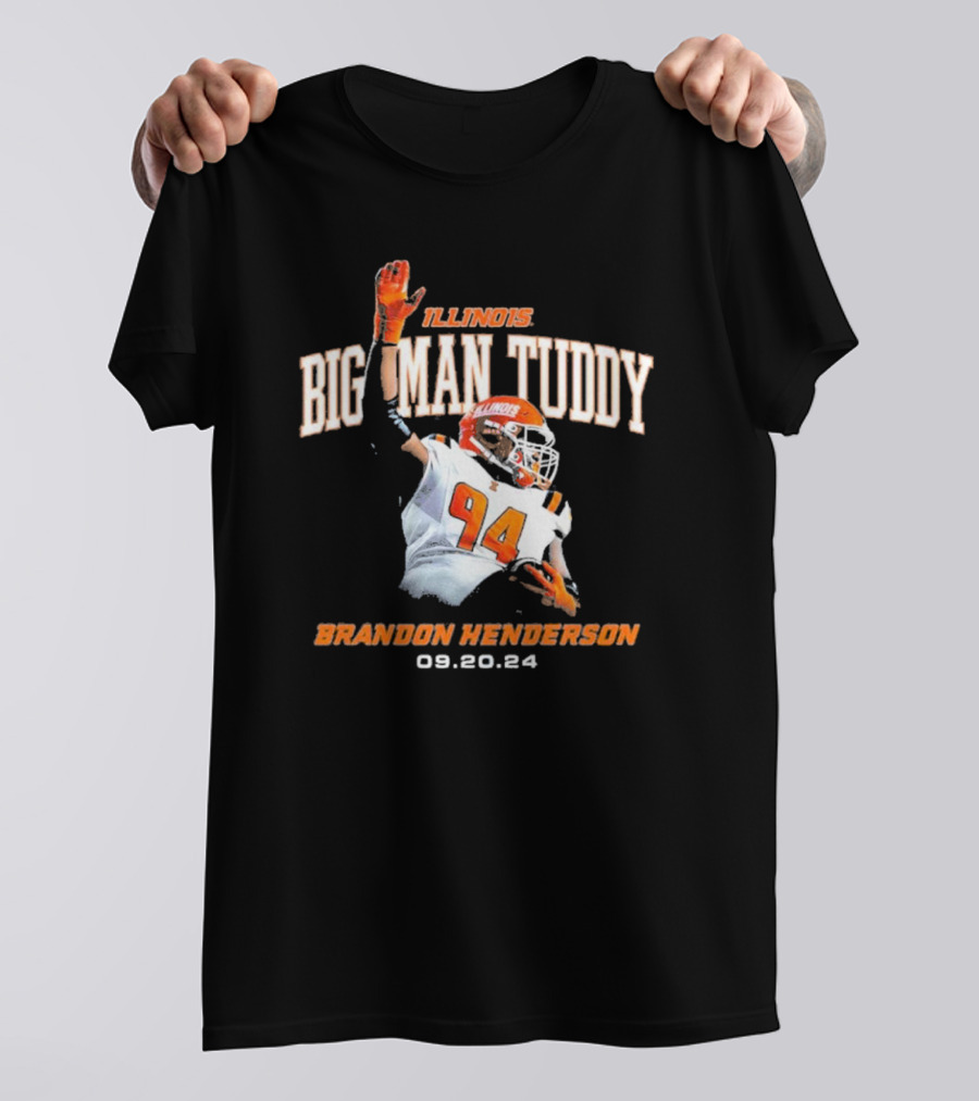 Illinois Big Man Tuddy Brandon Henderson 94 09.20.24 Football T-Shirt