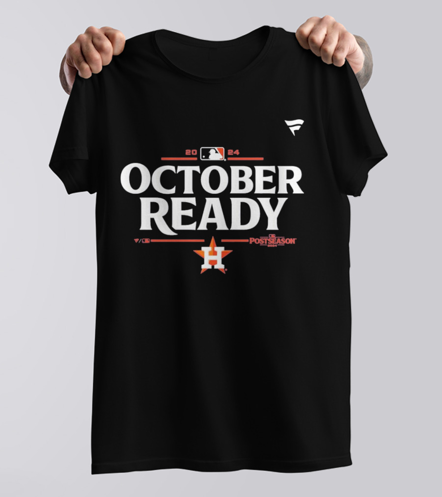 MLB 2024 Postseason October Ready Houston Astros T-Shirt