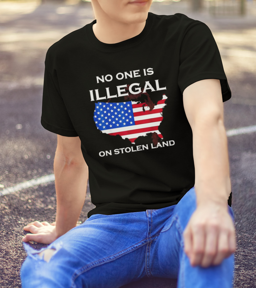 No One Is Illegal On Stolen Land America With United States Flag Map T-Shirt