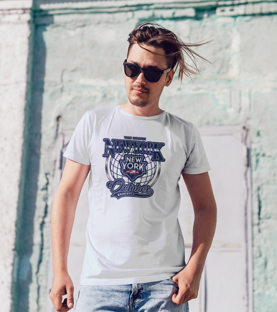 October New York Baseball The Bronx T-Shirt