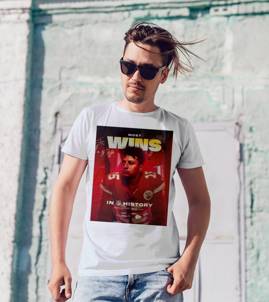 Most Wins In NFL History Through First 100 Starts Patrick Mahomes Kansas City Chiefs T-Shirt