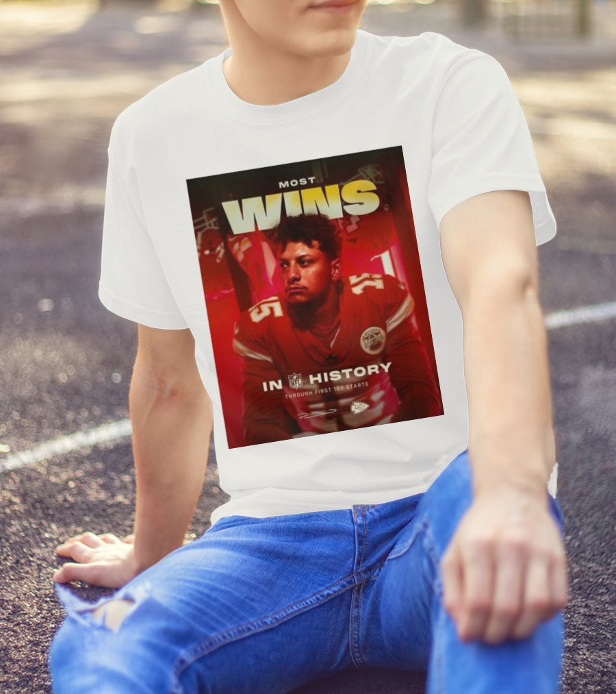 Most Wins In NFL History Through First 100 Starts Patrick Mahomes Kansas City Chiefs T-Shirt