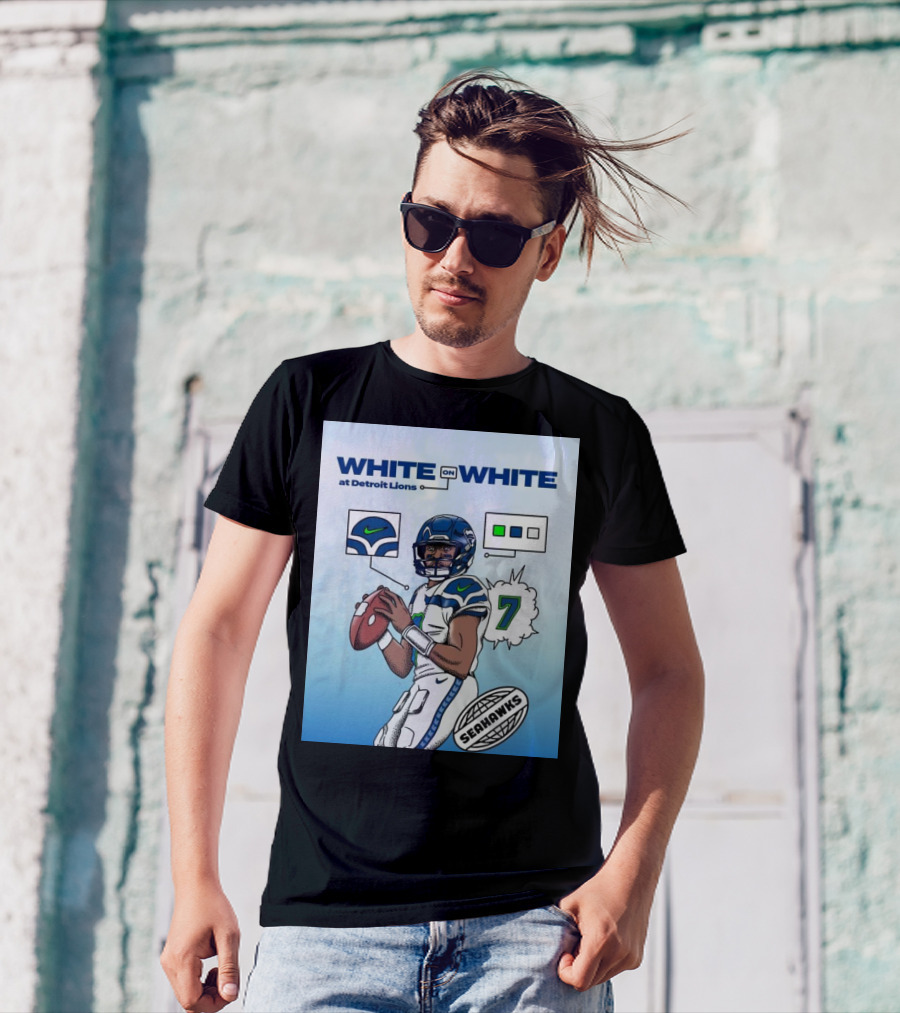 White On White At Detroit Lions Seahawks 7 T-Shirt