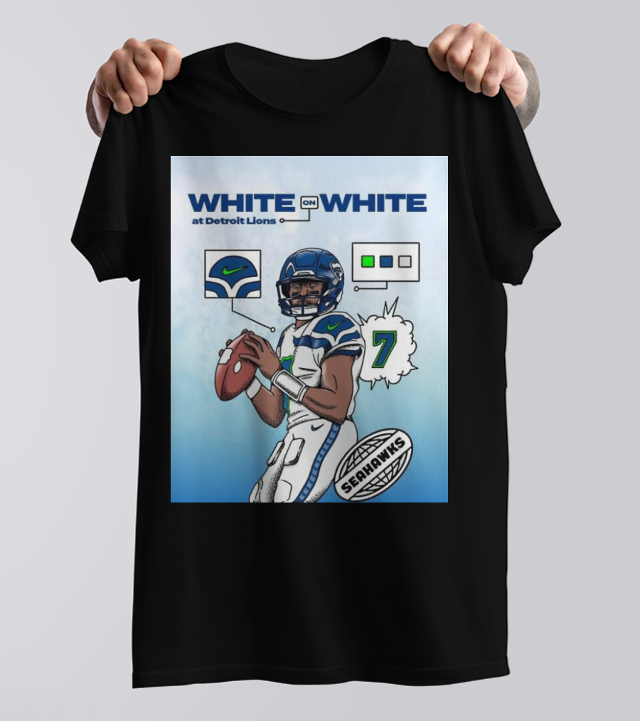 White On White At Detroit Lions Seahawks 7 T-Shirt
