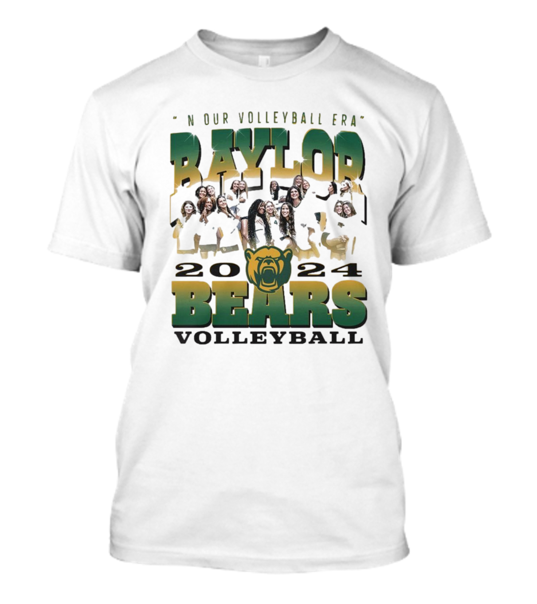 Baylor Bears 2024 In Our Volleyball Era Team T-Shirt