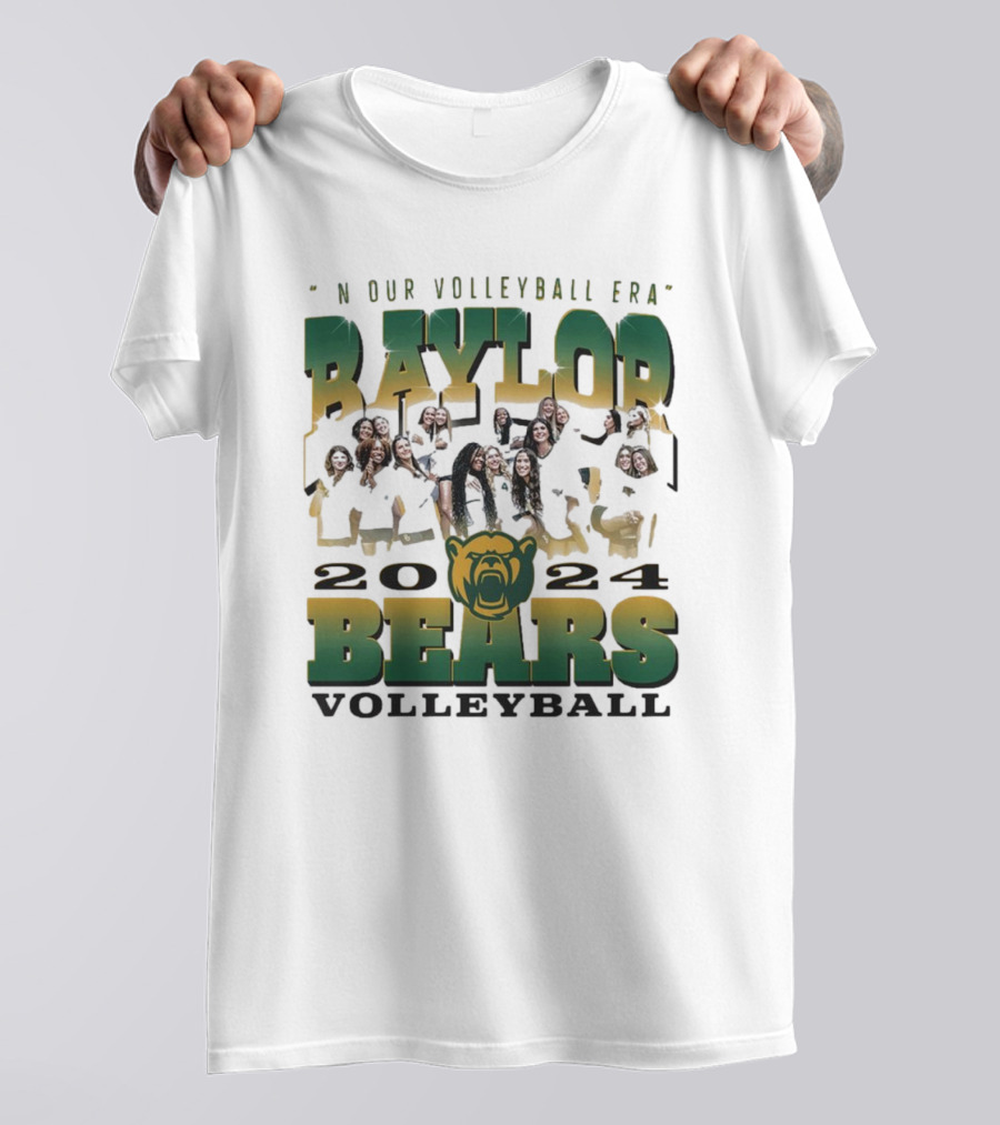 Baylor Bears 2024 In Our Volleyball Era Team T-Shirt