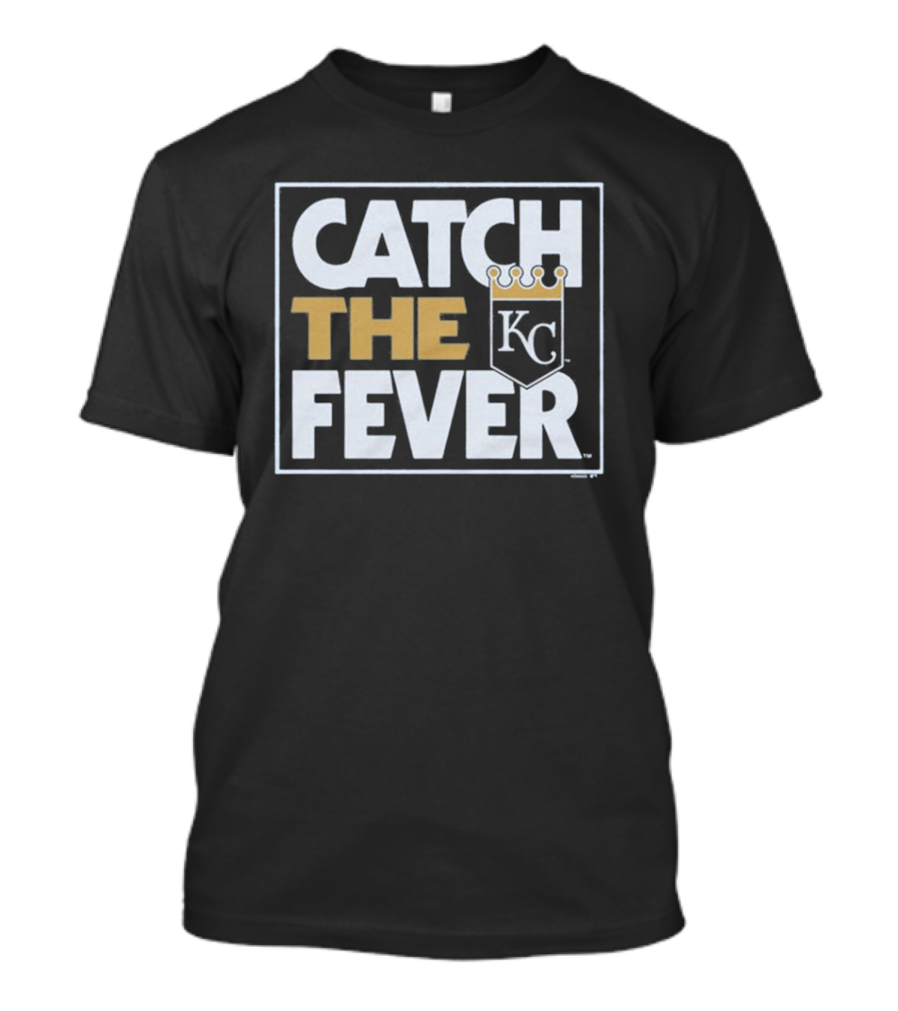 Kansas City Royals Catch The Fever KC 2024 MLB T-Shirt