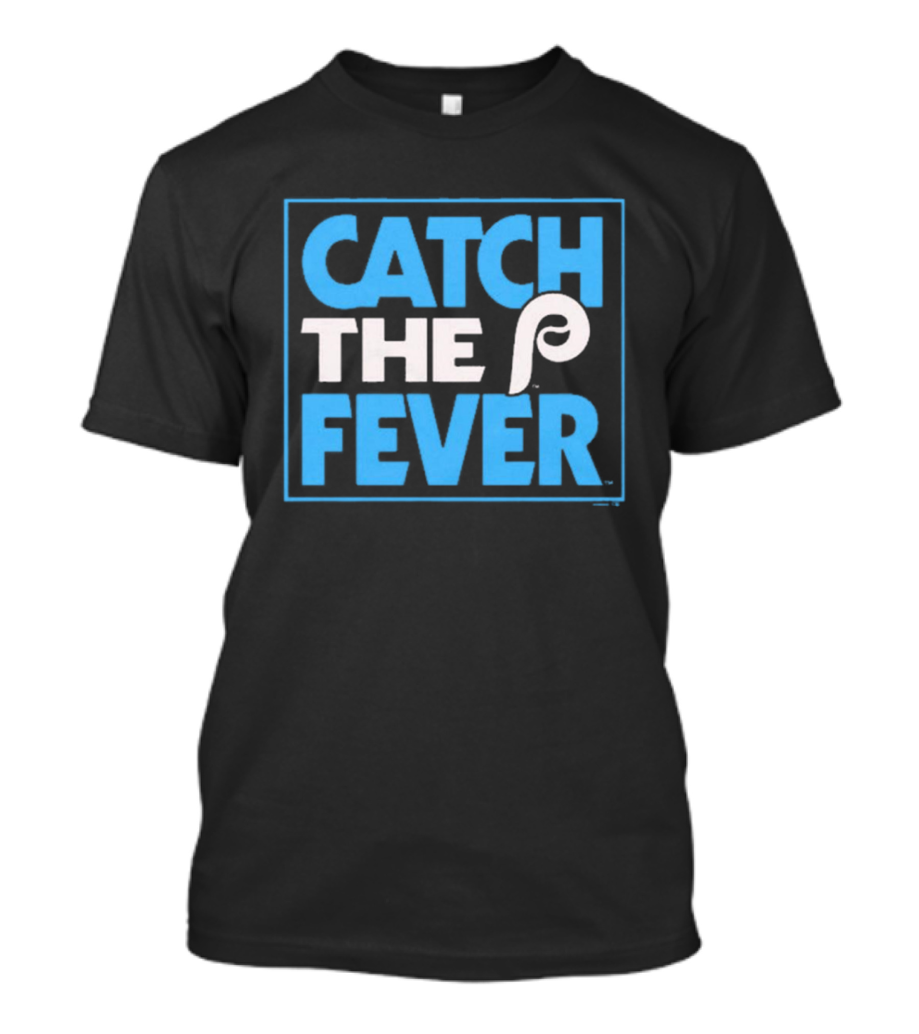 Philadelphia Phillies Catch The Fever 2024 MLB T-Shirt