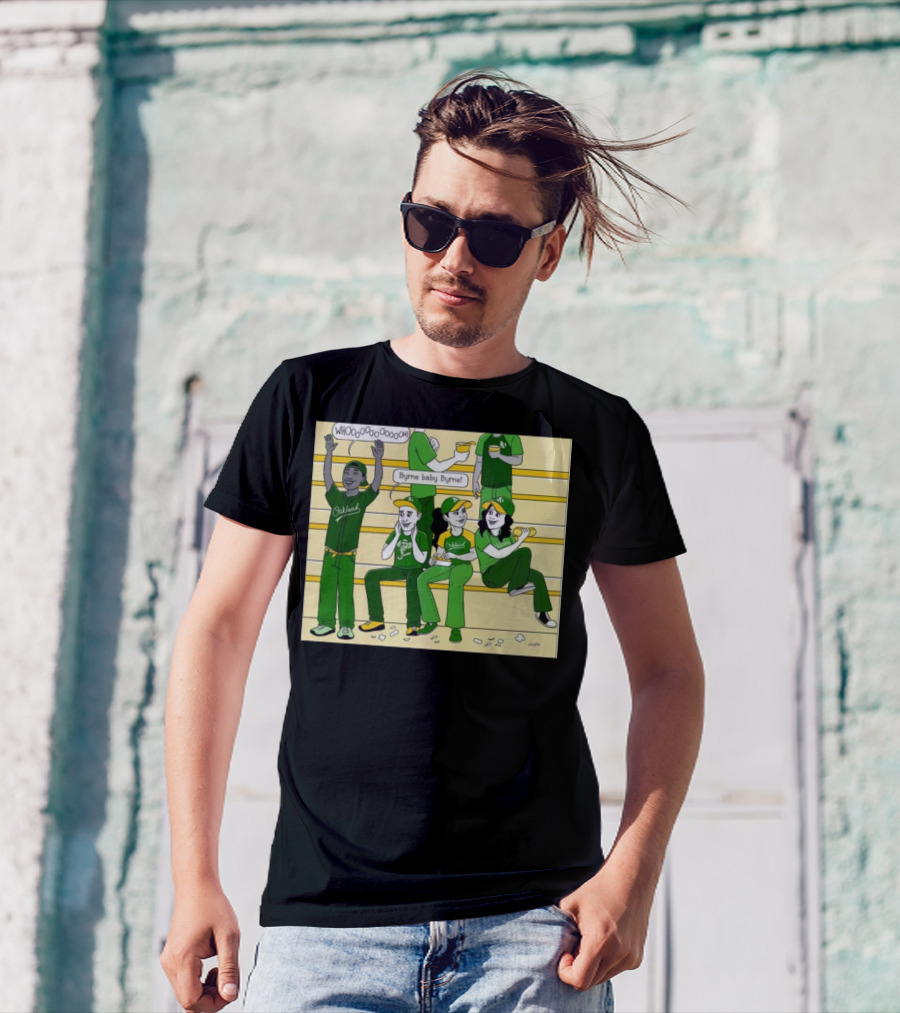 Oakland Athletics Fans Whooo Byrne Baby Byrne Baseball Crowd T-Shirt