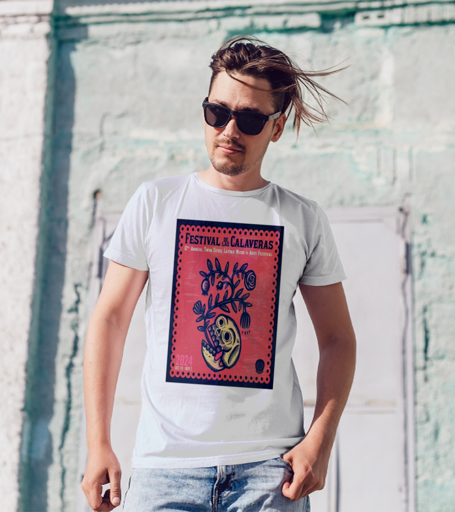 Festival De Las Calaveras 12th Annual Twin Cities Latinx Music Arts Festival Oct 19-Nov 2 2024 Minneapolis MN T-Shirt