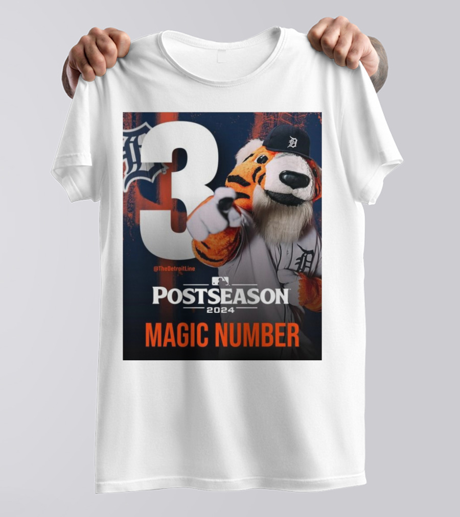 The Detroit Line Postseason 2024 Magic Number 3 Tiger Mascot T-Shirt