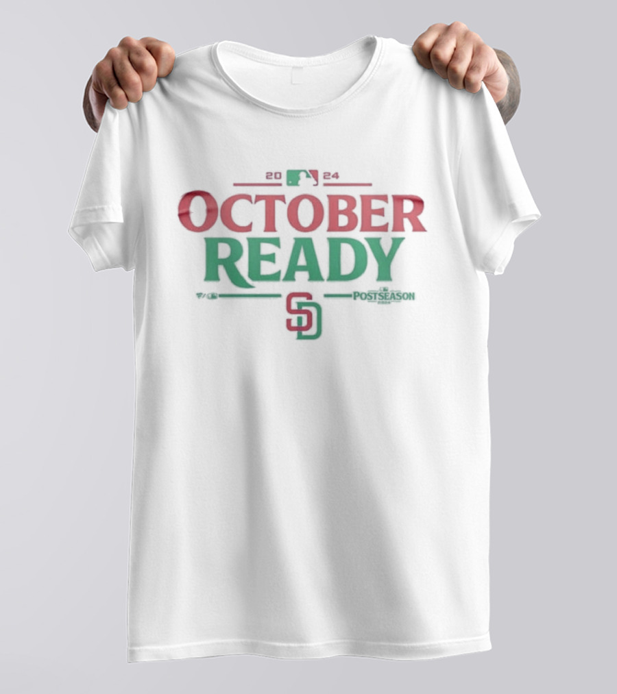 October Ready San Diego Padres 2024 Postseason MLB T-Shirt