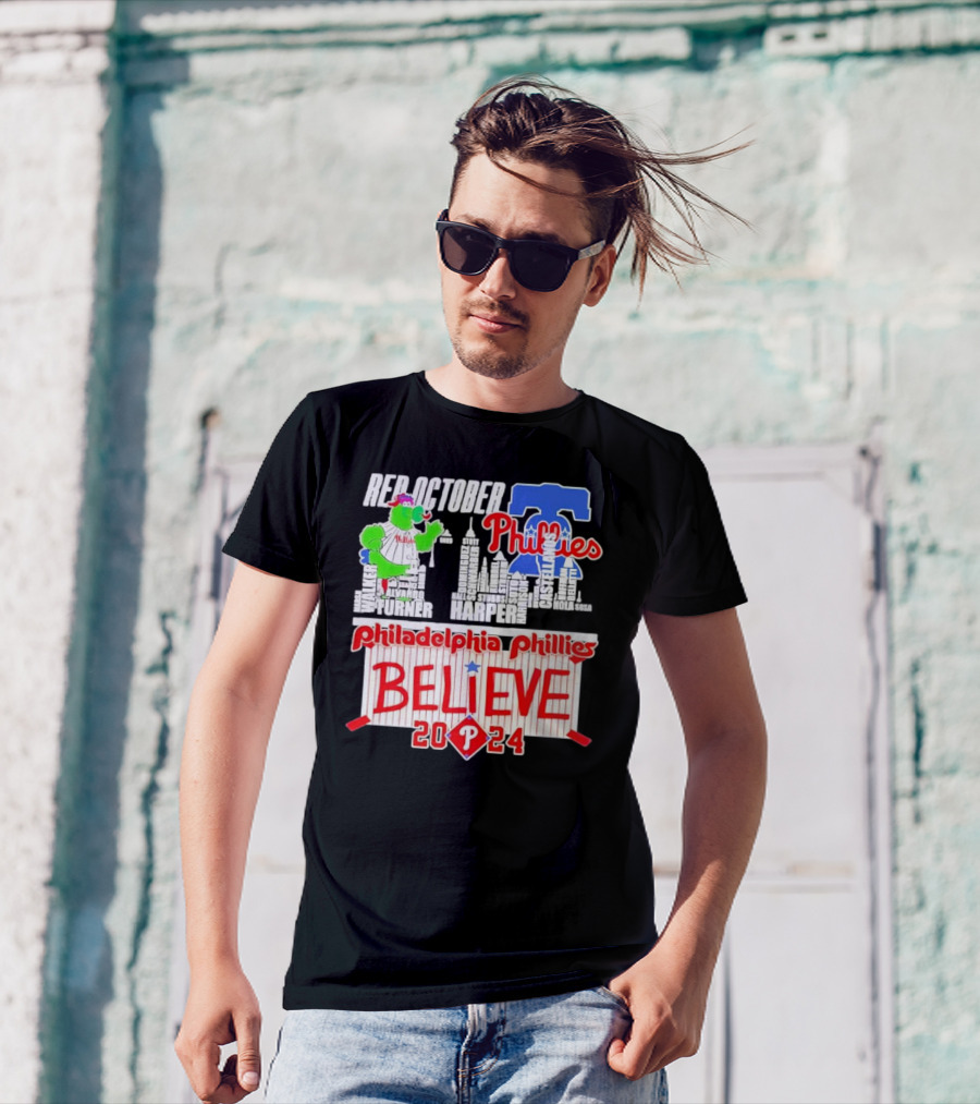 Red October Phillies Mascot NL East 2024 Philadelphia Phillies Believe Harper Turner T-Shirt