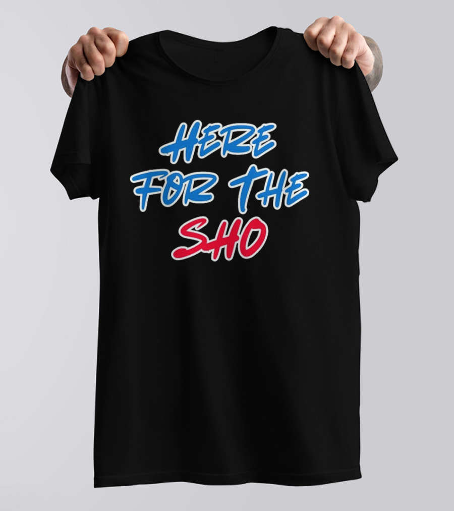 Shohei Ohtani Here For The Sho Bold Text Sports T-Shirt