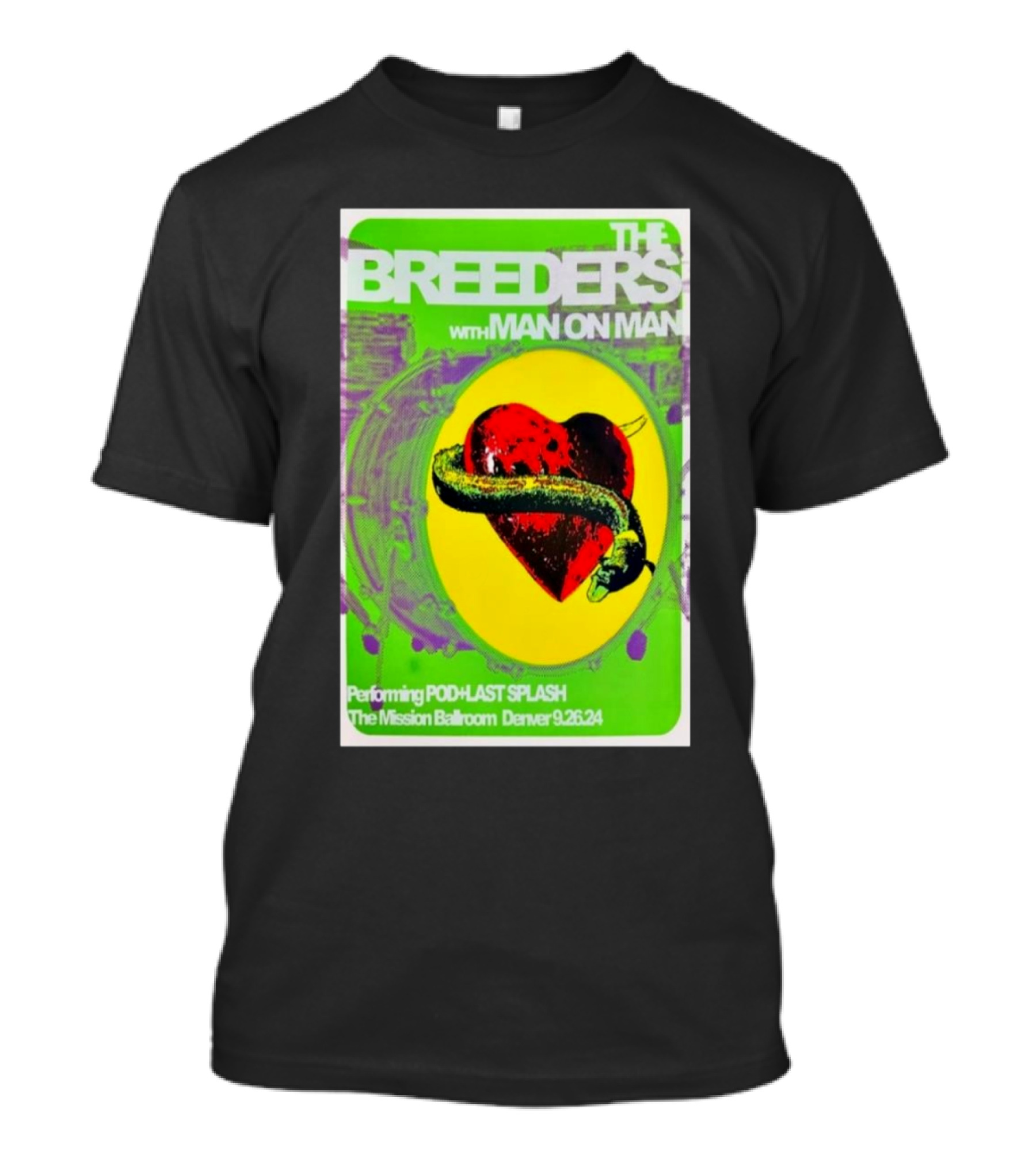 The Breeders With Man On Man At The Mission Ballroom Denver 9-26-24 Performing Pod Last Splash T-Shirt