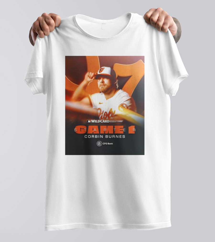 Wildcard 2024 Game 1 Baltimore Orioles Corbin Burnes CFG Bank T-Shirt