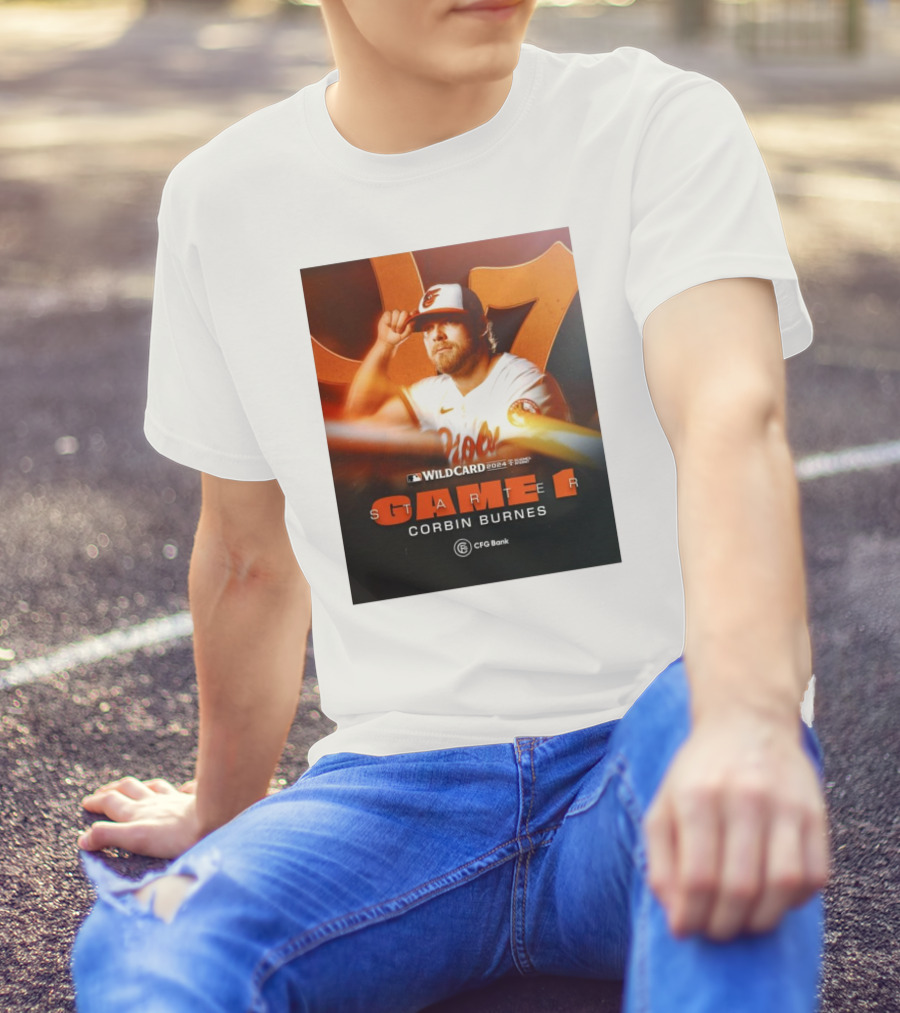 Wildcard 2024 Game 1 Baltimore Orioles Corbin Burnes CFG Bank T-Shirt