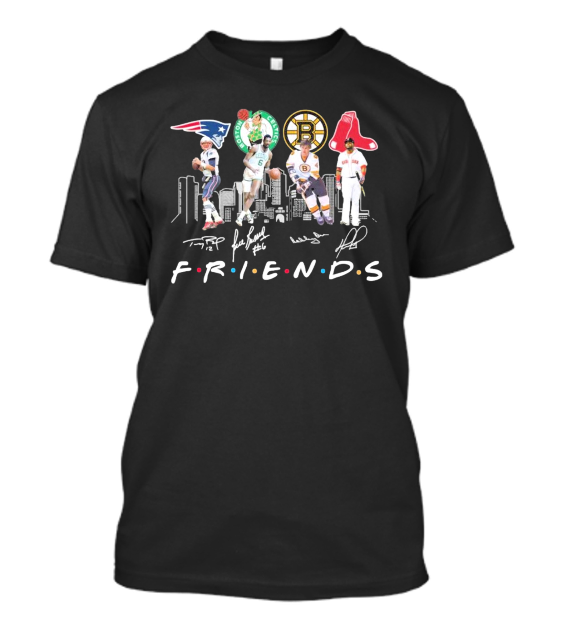 Friends Boston Patriots Celtics Bruins Red Sox Signatures T-Shirt