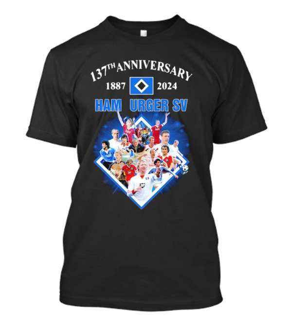 137th Anniversary Hamburger SV 1887-2024 Football Legends Collage T-Shirt
