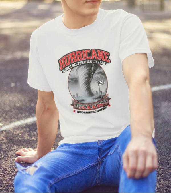 Hurricane Helene Storm Recovery Power Restoration Line Crew '24 T-Shirt