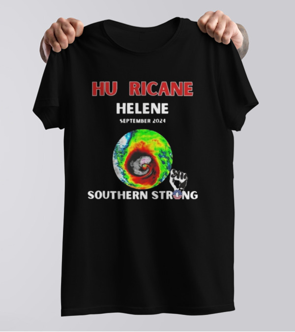 HU RRICANE Helene September 2024 Southern Strong T-Shirt