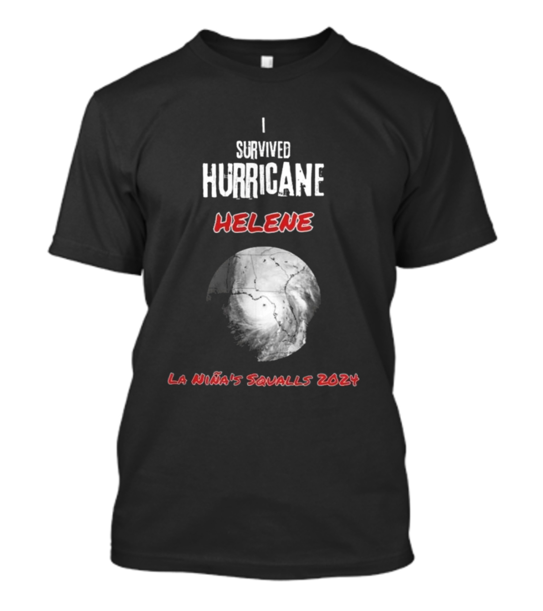 I Survived Hurricane Helene 2024 La Niña's Squalls T-Shirt