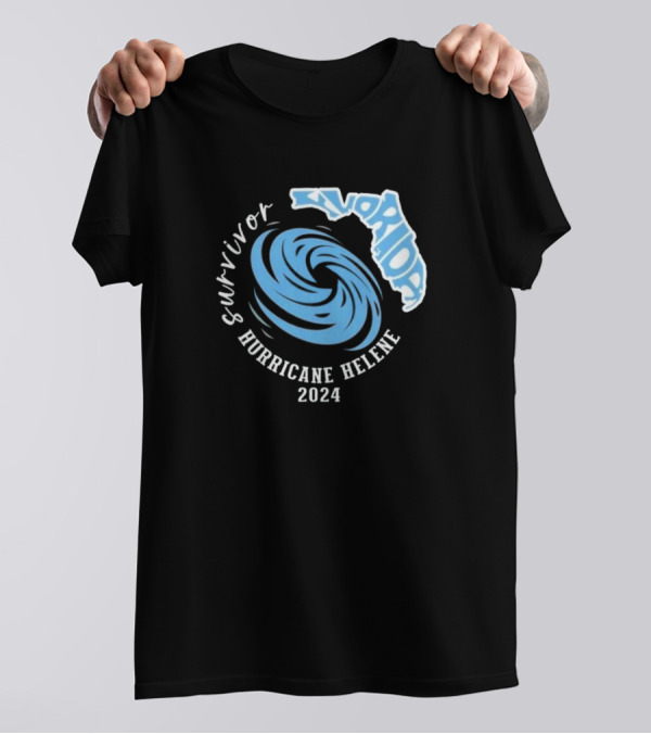 Survivor Florida Hurricane Helene 2024 Storms Are Strong But God Is Stronger T-Shirt